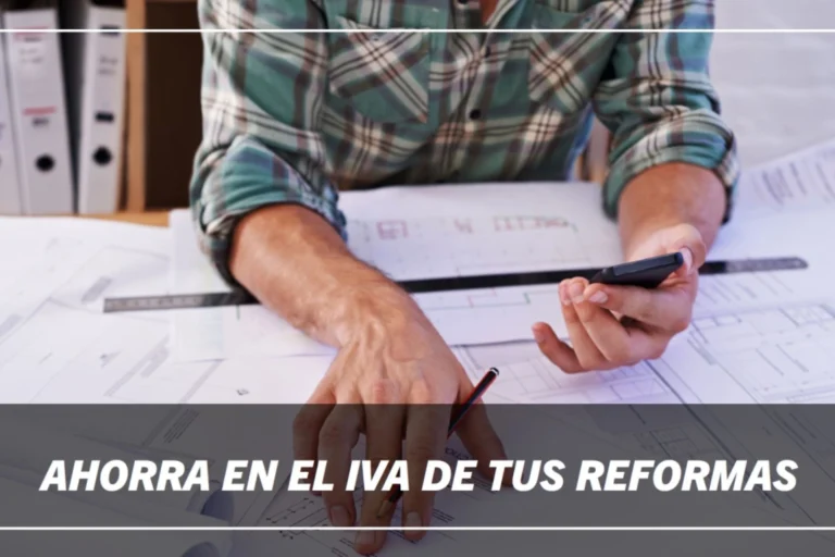 IVA 10% en reformas: requisitos legales, ejemplos y plantillas